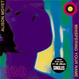 Alison Moyet - Whispering Your Name mp3