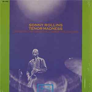 Sonny Rollins - Tenor Madness mp3