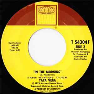 Tata Vega - I Need You Now / In The Morning mp3