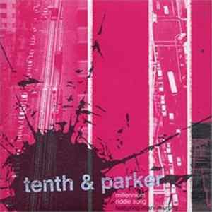 Tenth & Parker - Millenium Riddle Song mp3