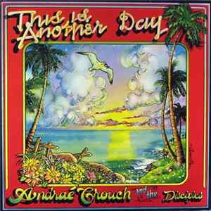 Andraé Crouch And The Disciples - This Is Another Day mp3