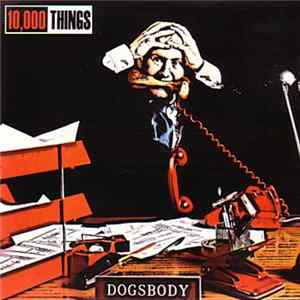 10,000 Things - Dogsbody mp3