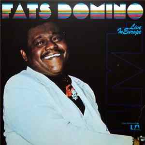 Fats Domino - Fats Domino Live In Europe mp3
