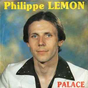 Philippe Lemon - Palace mp3