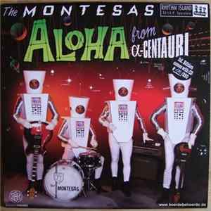 The Montesas - Aloha From α-Centauri mp3