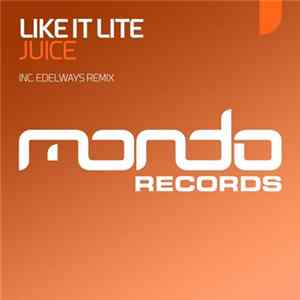 Like it Lite - Juice mp3