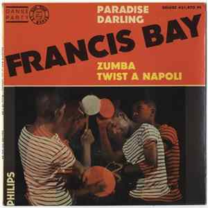 Francis Bay - Paradise mp3