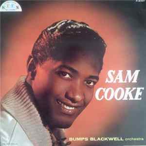 Sam Cooke / Bumps Blackwell Orchestra - Songs By Sam Cooke mp3