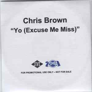 Chris Brown - Yo (Excuse Me Miss) mp3