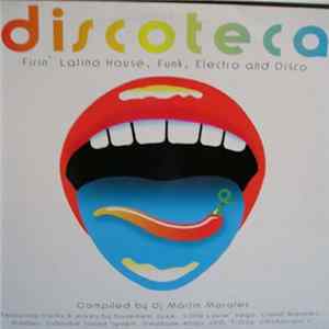 Various - Discoteca: Firin' Latino House, Funk, Electro And Disco mp3