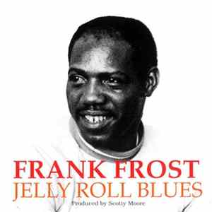 Frank Frost - Jelly Roll Blues mp3