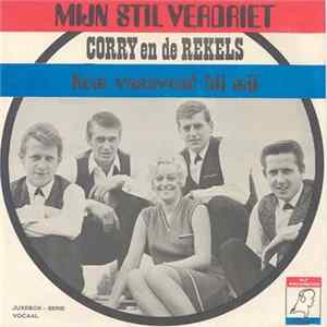 Corry En De Rekels - Mijn Stil Verdriet mp3