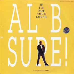 Al B. Sure! - If I'm Not Your Lover mp3
