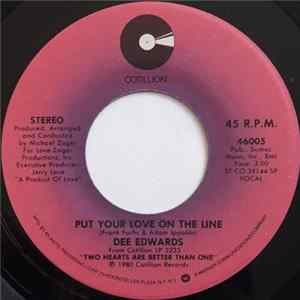 Dee Edwards - Put Your Love On The Line / Fools Of A Feather mp3