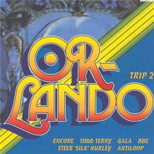 Various - Orlando Trip 2 mp3