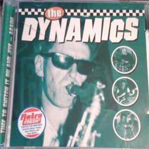 The Dynamics - Time To Switch It On And Jive - Again! mp3