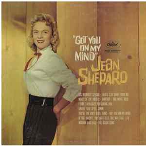 Jean Shepard - Got You On My Mind mp3