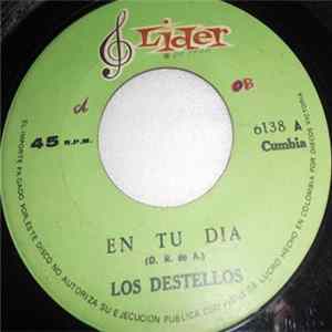 Los Destellos - En Tu Dia / Tu Partida mp3