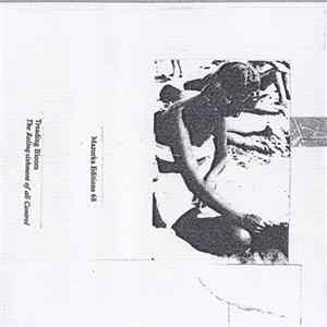 Treading Bloom - The Relinquishment Of All Control mp3