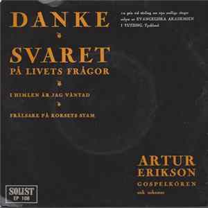 Artur Erikson - Danke - Svaret På Livets Gåtor mp3