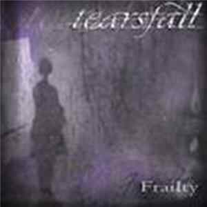 Tearsfall - Frailty mp3