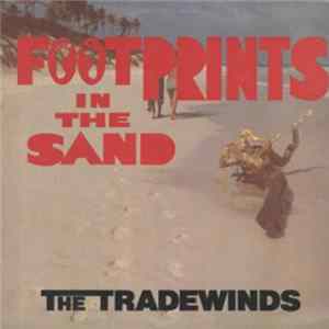 The Tradewinds - Footprints In The Sand mp3