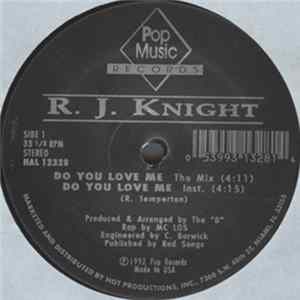 R.J. Knight - Do You Love Me mp3