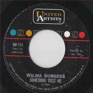 Wilma Burgess - Something Tells Me / Confused mp3