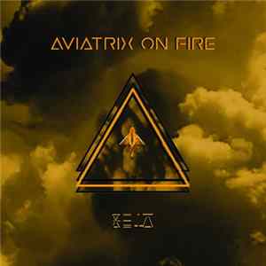 Aviatrix On Fire - Beta mp3