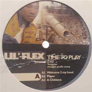 Lil' Flex - Time 2 Play mp3