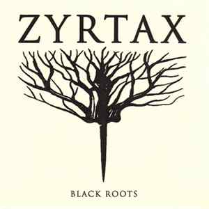 Zyrtax - Black Roots mp3