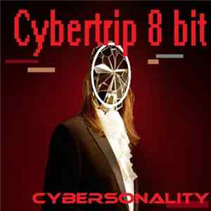 Cybertrip 8 bit - Cybersonality mp3