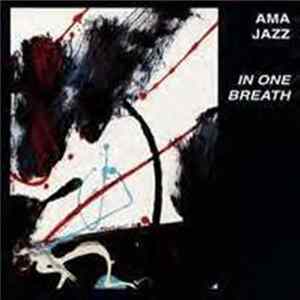 AMA Jazz - In One Breath mp3