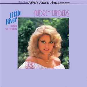 Audrey Landers - Little River (Long Version) mp3