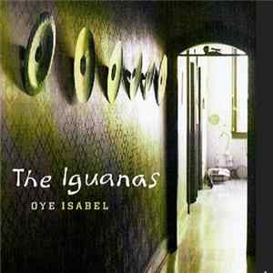 The Iguanas - Oye Isabel mp3