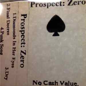 Prospect: Zero - No Cash Value mp3