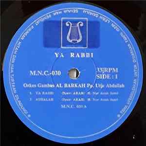 Orkes Gambus Al Barkah, Utje Abdullah - Ya Rabbi mp3