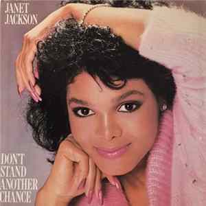 Janet Jackson - Don't Stand Another Chance mp3