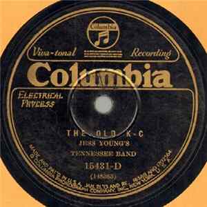 Jess Young's Tennessee Band - The Old K - C / Lovin' Henry mp3