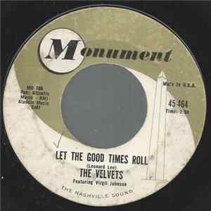 The Velvets Featuring Virgil Johnson - Let The Good Times Roll / The Lights Go On, The Lights Go Off mp3