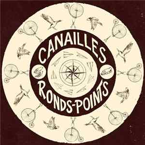 Canailles - Ronds-Points mp3