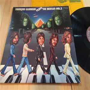 François Glorieux - François Glorieux Plays The Beatles Vol. 2 mp3