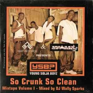 YSB - So Crunk So Clean Mixtape Volume I mp3