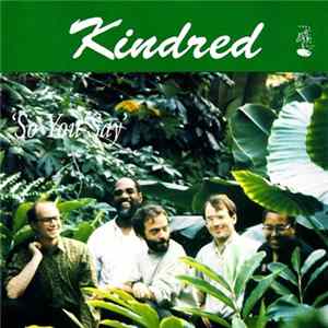 Kindred - So You Say mp3