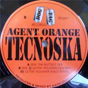 Agent Orange - Tecnoska mp3
