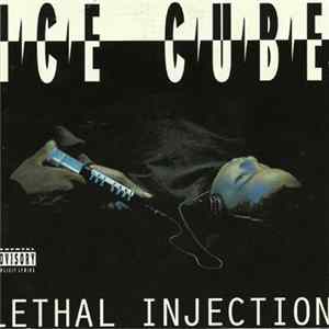 Ice Cube - Lethal Injection mp3