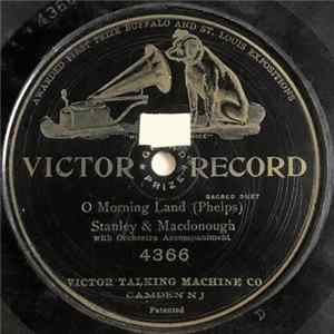 Stanley & Macdonough - O Morning Land mp3