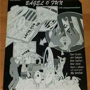 Bagel O'Fun - In The Underground Wonderland mp3