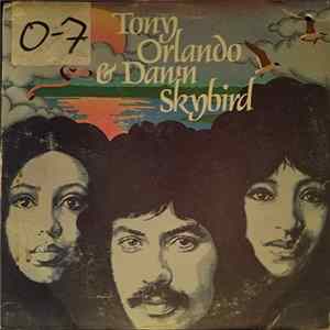 Tony Orlando & Dawn - Skybird mp3