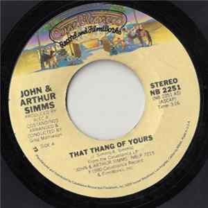 John & Arthur Simms - That Thang Of Yours mp3